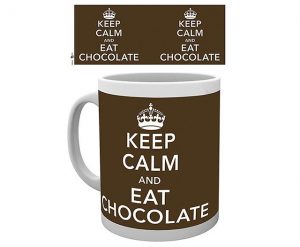 Keep Calm and Eat Chocolate